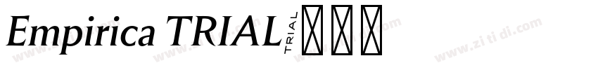 Empirica TRIAL字体转换